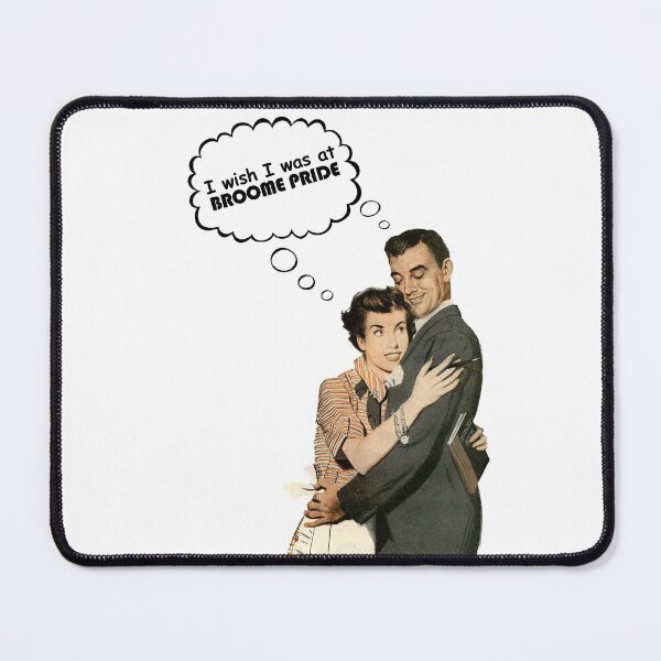 Broome Pride Wishing Mouse Pad