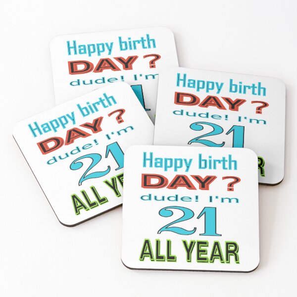 Item preview, Never mind birth day I am 21 all year designed and sold by CottagePop.