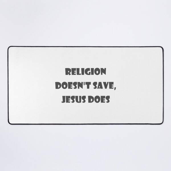 Item preview, Christian Design - Religion Doesn't Save, Jesus Does designed and sold by simplydesignart.