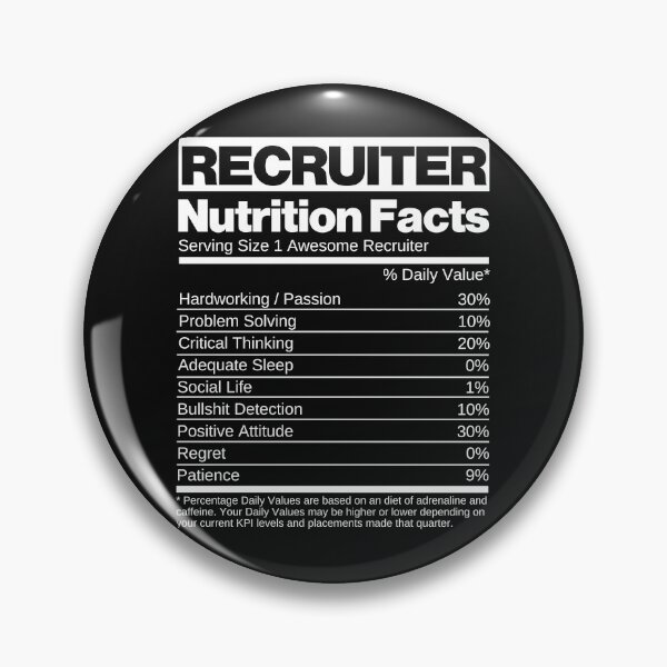 Item preview, Recruiter Nutrition Facts designed and sold by Click-Like.