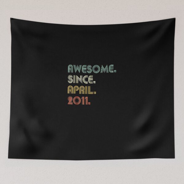 Item preview, Awesome Since April 2011 10th Birthday 10 Years Old Boy designed and sold by KeeganshiAon.