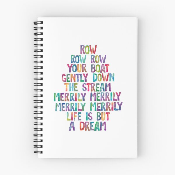 Item preview, Row Row Row Your Boat Gently Down The Stream Merily Merily Merily Merily Life is But a Dream designed and sold by MotivatedType.