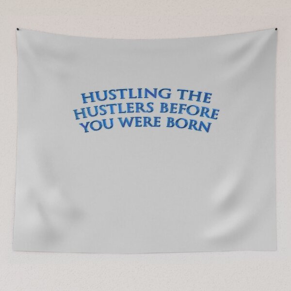 Item preview, Hustling the Hustlers before you were born 02 by Code03. Fye and cool t shirt designs designed and sold by Code03.