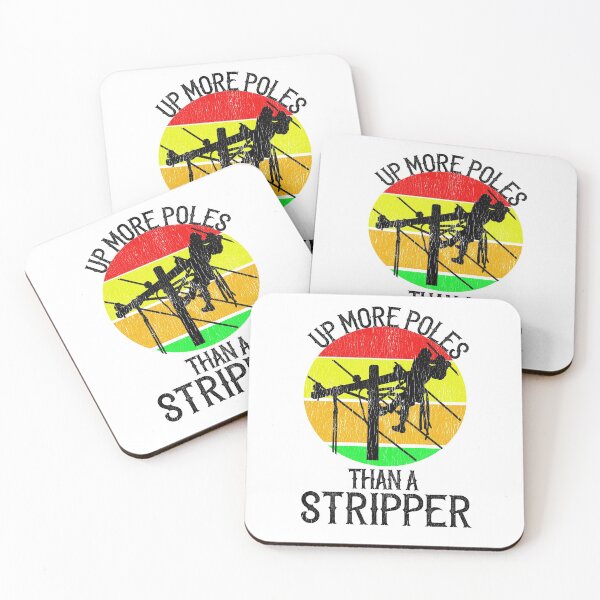 Item preview, Up More Poles Than A Stripper ~ Funny Lineman Quote designed and sold by TeesYouWant.
