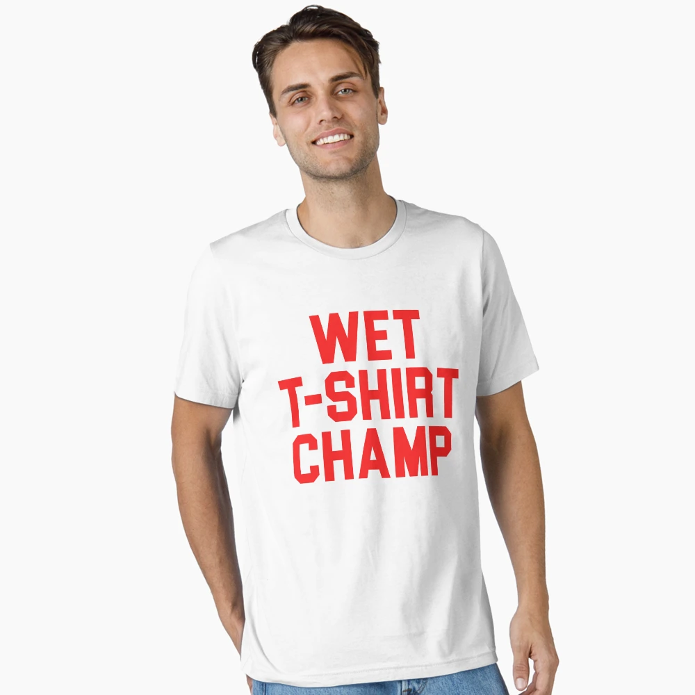 Wet T-Shirt Champ