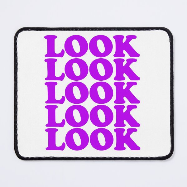 Item preview, LOOK LOOK LOOK LOOK LOOK Attention Getter designed and sold by deskwhiskey.
