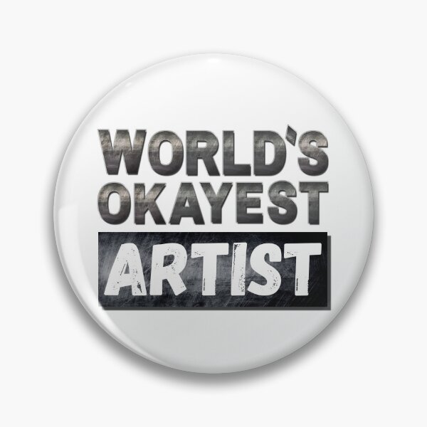Item preview, World's Okayest Artist, Vintage Grunge designed and sold by ACC .