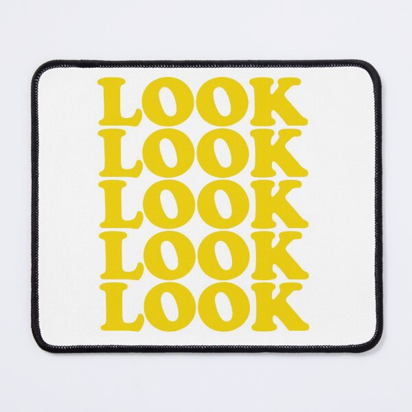 Item preview, LOOK LOOK LOOK LOOK LOOK Attention Getter designed and sold by deskwhiskey.