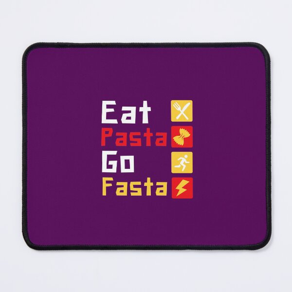 Item preview, Eat Pasta Go Fasta designed and sold by DoherDesigns.