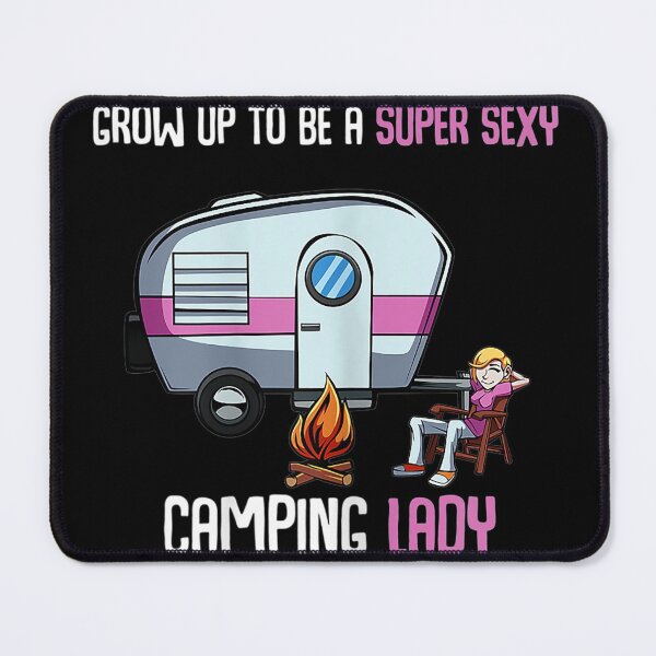 Item preview, Womens I Never Dreamed Id Grow Up Super Sexy Camping Lady Camper designed and sold by Chanielshian.