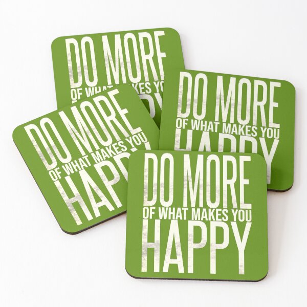 Item preview, Do More Of What Makes You Happy designed and sold by hanlynstyle.