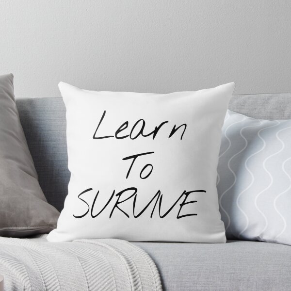 Item preview, Learn To Survive designed and sold by KHOS.