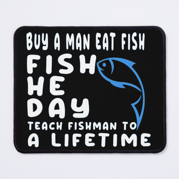 Item preview, buy a man eat fish he day teach fishman to a lifetime t-shirt designed and sold by AZZDINE kholti.