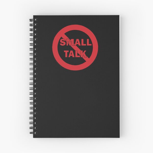 Item preview, No Small talk prohibited funny design designed and sold by Solotree.