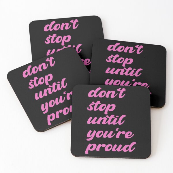 Item preview, Don't Stop Until You're Proud -- don't stop until you're insanely proud - don't stop until you are proud of yourself designed and sold by outmaneljalili.