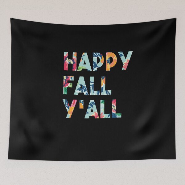 Item preview, Happy Fall Y'all designed and sold by Heddar Badreddine.