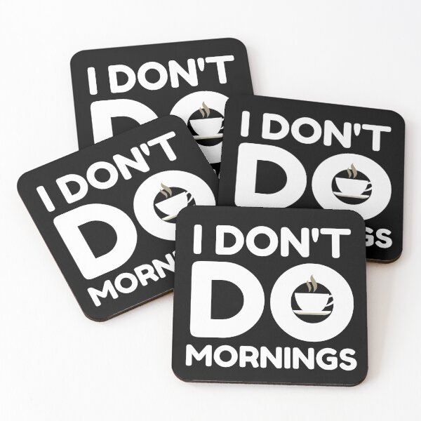 Item preview, I Don't Do Mornings First Coffee zzz designed and sold by RGRamsey.