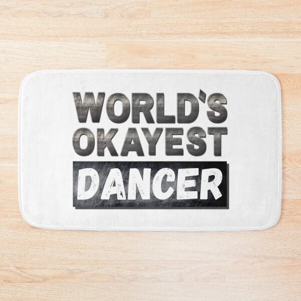 Item preview, World's Okayest Dancer, Vintage Grunge designed and sold by ACC .