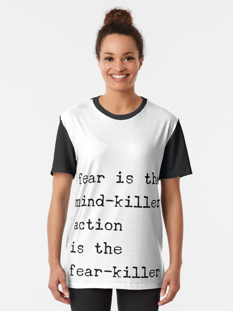 fear is the mind killer shirt