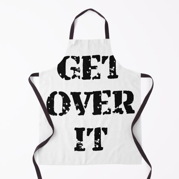 Item preview, Get Over It Black designed and sold by BVincentDesigns.