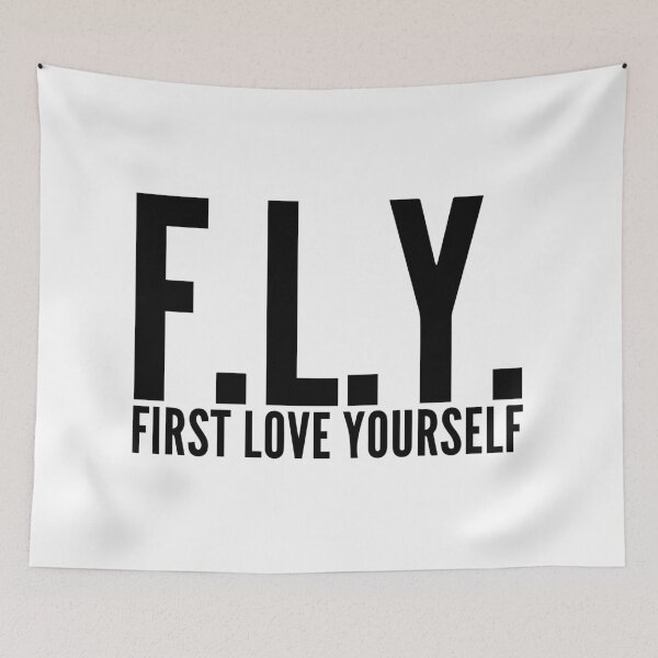 Item preview, First Love Yourself - FLY designed and sold by Thinklosophy.