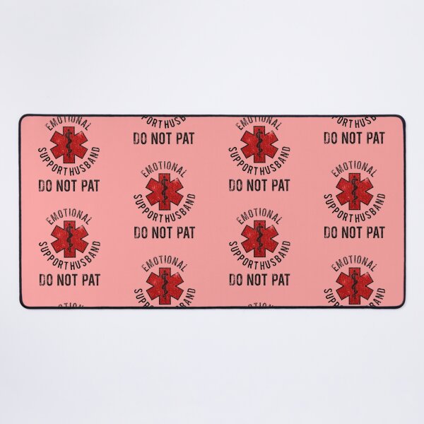 Item preview, Emotional Support Husband Do Not Pat Vintage designed and sold by thegreatusa.
