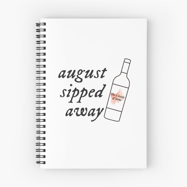 Item preview, AUGUST sipped away like a bottle of wine designed and sold by mgkreatives.