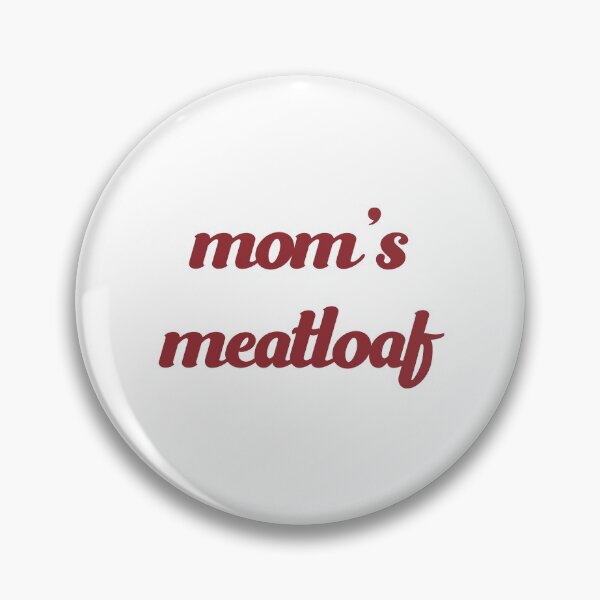 Item preview, Mom's Meatloaf Shirt Food Based Design designed and sold by deskwhiskey.