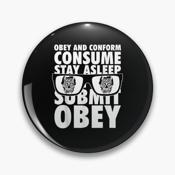 Item preview, They Live Obey And Conform Consume Submit Text Stack designed and sold by HamzashiTrre.
