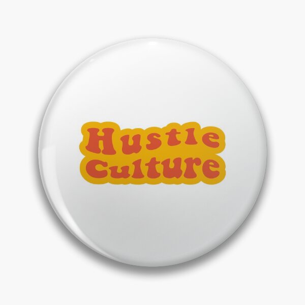 Item preview, hustle culture designed and sold by andhikanagami.