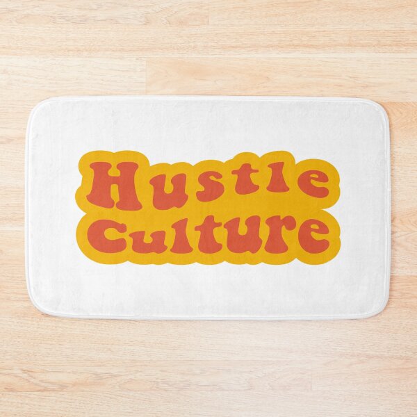 Item preview, hustle culture designed and sold by andhikanagami.