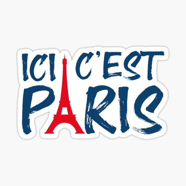Ici C'est Paris - PSG Sticker