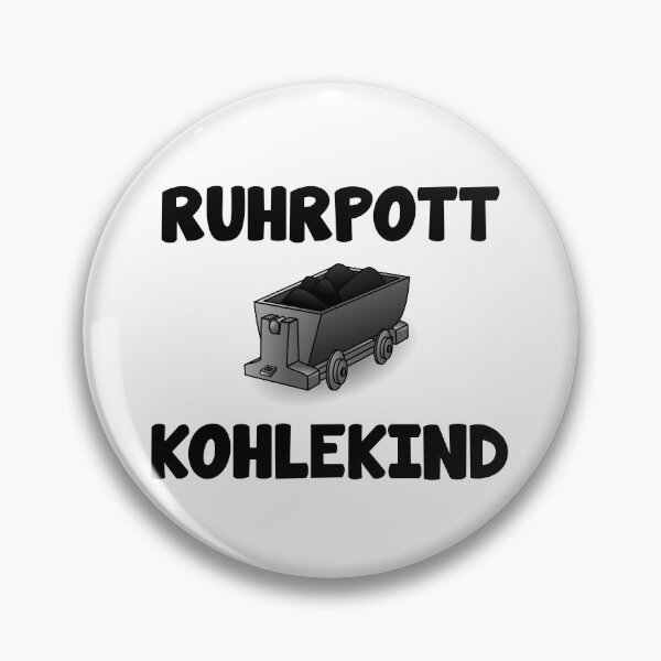 Artikelvorschau, Ruhrpott Kohlekind Kohle Zeche Spruch entworfen und verkauft von Onorato Bellgardt.