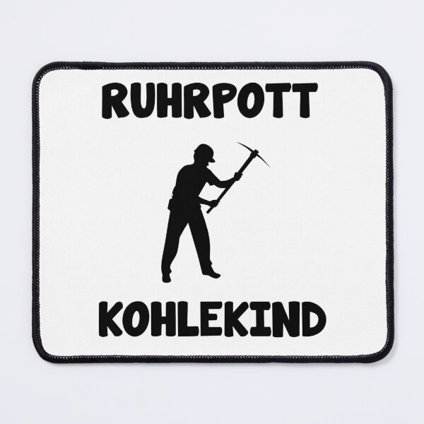 Item preview, Ruhrpott mining saying designed and sold by Onorato Bellgardt.