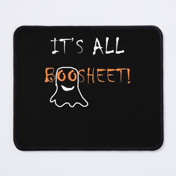 Item preview, It's all boosheet!  designed and sold by AronJohanna1.