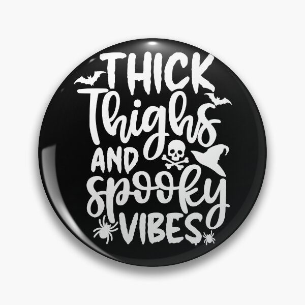 Item preview, thick thighs spooky vibes - Funny Halloween Gift designed and sold by ohmier.
