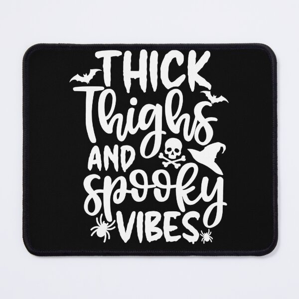 Item preview, thick thighs spooky vibes - Funny Halloween Gift designed and sold by ohmier.
