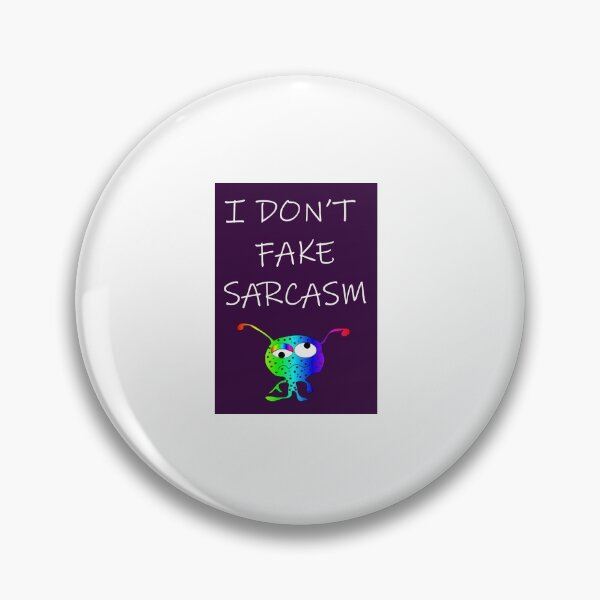 Item preview, I DON'T FAKE SARCASM designed and sold by CUTESTUFFnow.