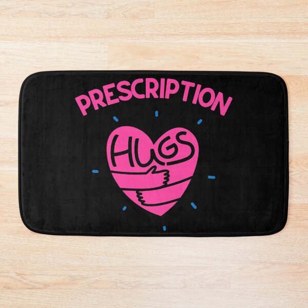 Item preview, Prescription Hugs designed and sold by LiToDesignCo.