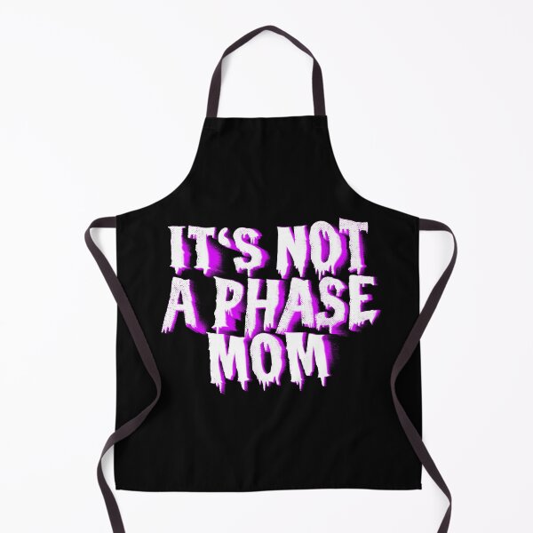 Item preview, Not A Phase designed and sold by DeadByApril.