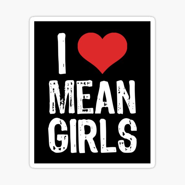 Mean Girls Sticker — Bless Your Heart