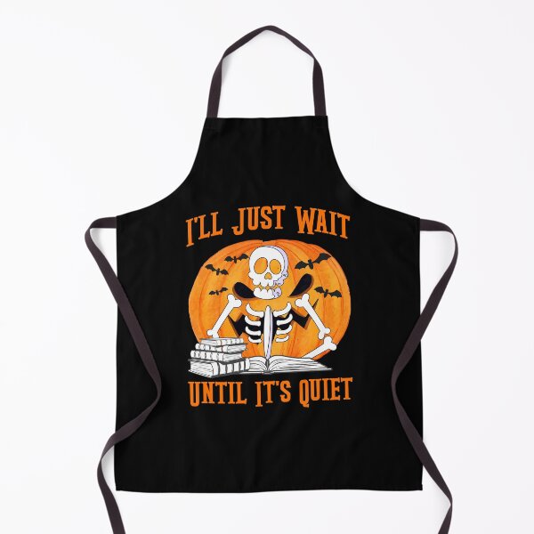 Item preview, I'll Just Wait Until It's quiet Skeleton Teacher designed and sold by hypertee-design.
