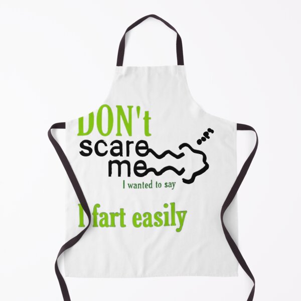 Item preview,  Don't scare me I fart easily _ funny designed and sold by Zshope.