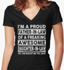 I'm A Proud Father In Law Of A Freaking Awesome Daughter In Law Women's Fitted V-Neck T-Shirt