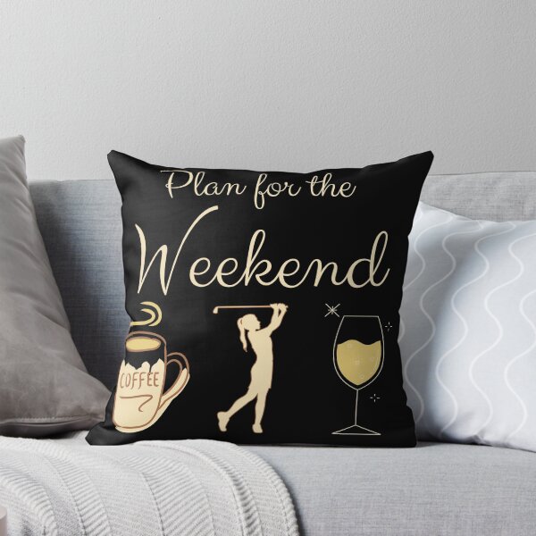 Item preview, Plan for the weekend - just coffee golf wine designed and sold by Clurixious.