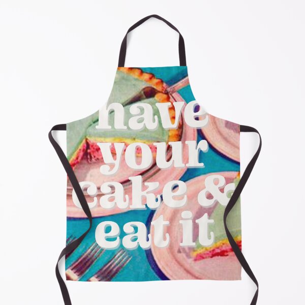 Item preview, Have your cake & Eat it too designed and sold by MsGonzalez.