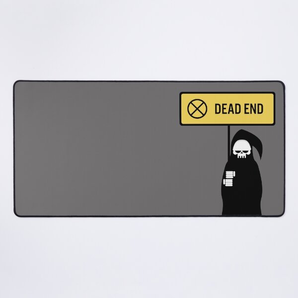 Item preview, Dead End designed and sold by SwejdDesign.