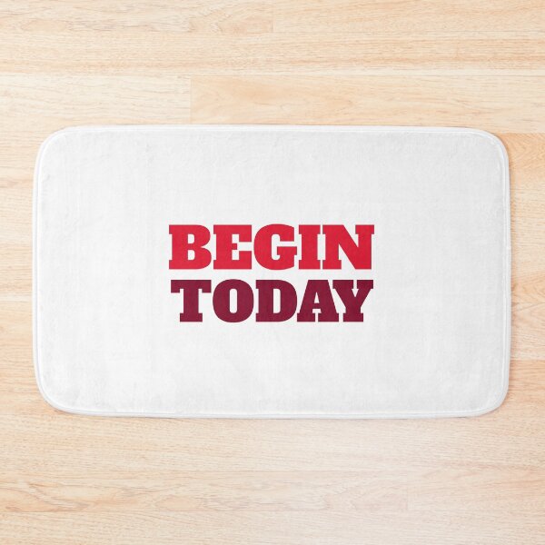Item preview, Begin Today designed and sold by RiadMannan.