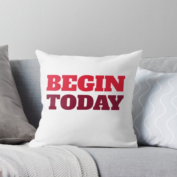 Item preview, Begin Today designed and sold by RiadMannan.