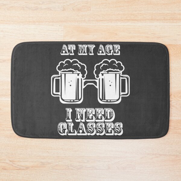 Item preview, At My Age i Need Glasses designed and sold by GeminiDaydreamer.
